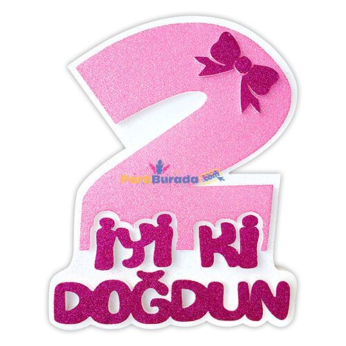 Strafor-Pembe-2-Iyi-Ki-Dogdun-Fiyonklu